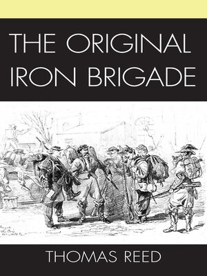cover image of The Original Iron Brigade